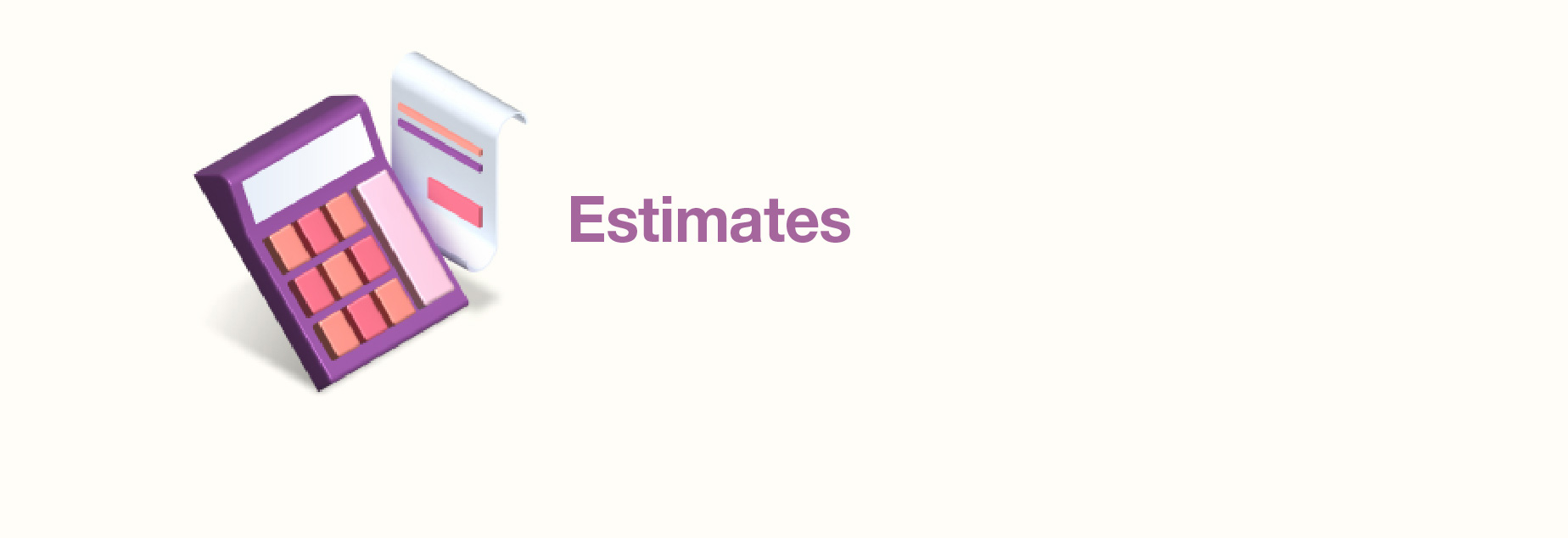 Estimates